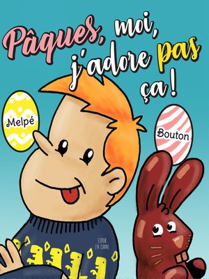 cover image of Pâques, moi, j'adore pas ça...